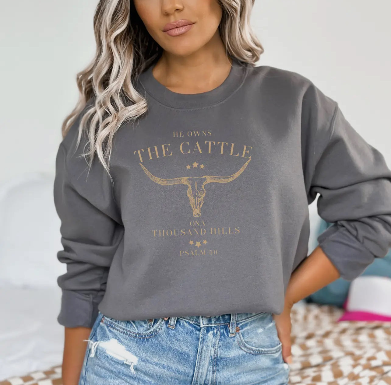 He Owns The Cattle Sweatshirt