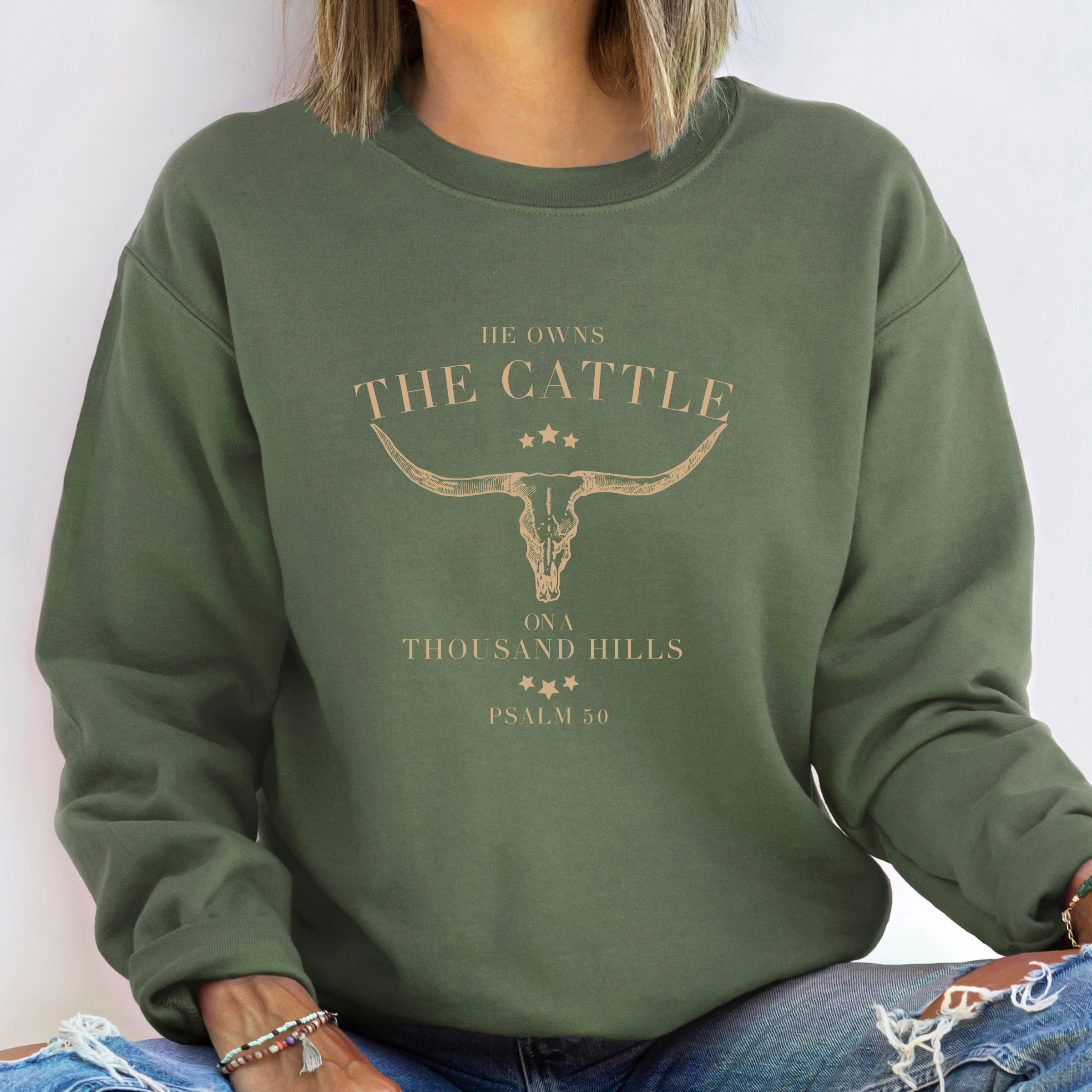 He Owns The Cattle Sweatshirt