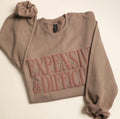 Expensive & Difficult Sweatshirt