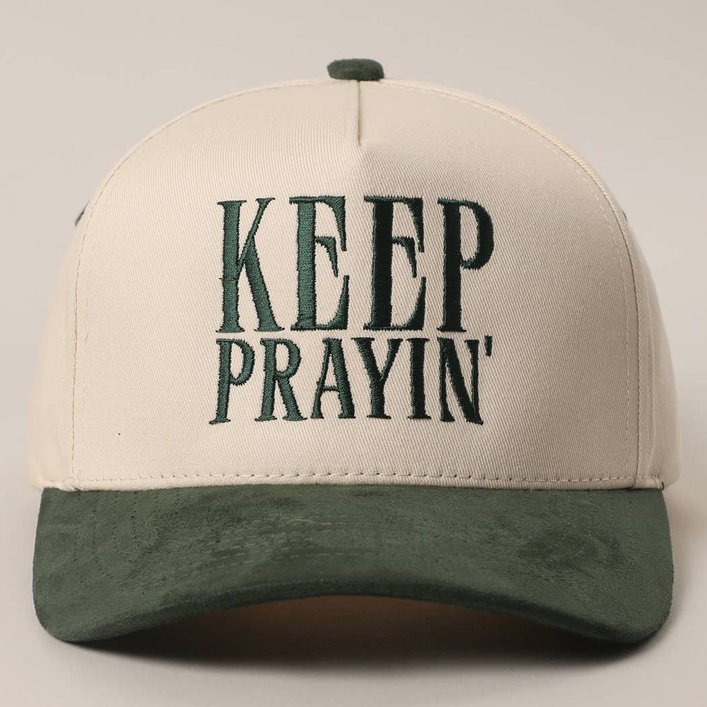 KEEP PRAYIN' Trucker Hat
